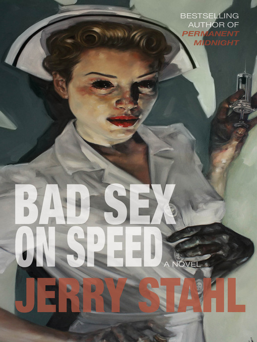 Title details for Bad Sex On Speed by Jerry Stahl - Available